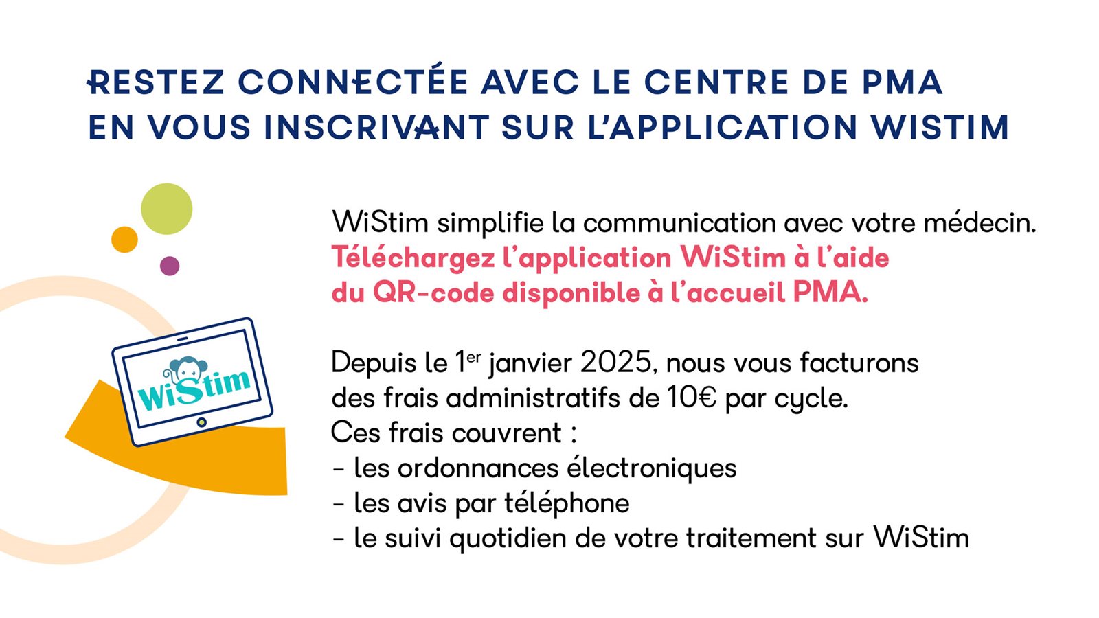 Restez connectée avec le centre de PMA à l'aide de WiStim